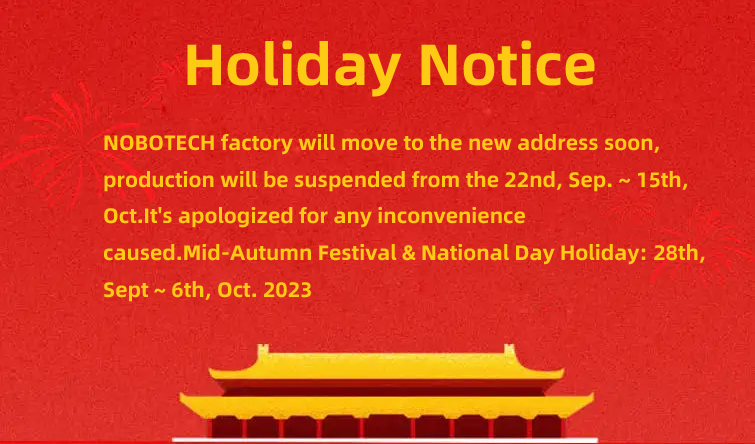 2023 Factory Relocation and Mid-Autumn Festival & National Day Holiday Notice